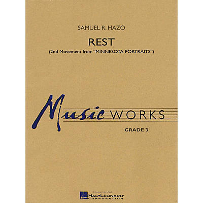 Hal Leonard Rest (2nd Movement from Minnesota Portraits) Concert Band Level 3 Composed by Samuel R. Hazo