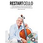 Music Sales Restart Cello (Book/2-CD Pack) Music Sales America Series Softcover with CD Written by Deryn Cullen