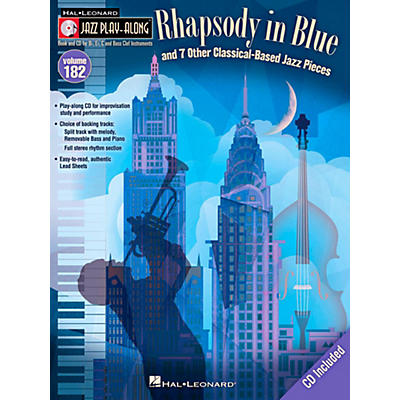 Hal Leonard Rhapsody In Blue & 7 Other Classical-Based Jazz Pieces - Jazz Play-Along 182 Book/CD