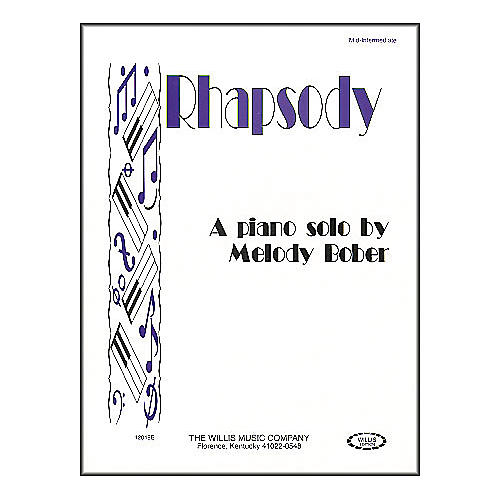 Willis Music Rhapsody Mid-Intermediate Piano Solo by Melody Bober