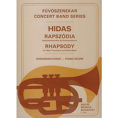 Editio Musica Budapest Rhapsody for Bass Trombone and Wind Band EMB Series by Frigyes Hidas