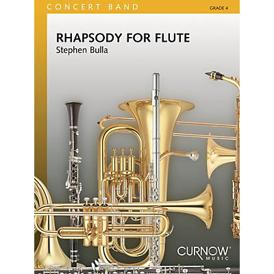 Curnow Music Rhapsody for Flute (Grade 4 - Score Only) Concert Band Level 4 Composed by Stephen Bulla