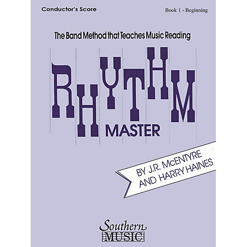 Southern Rhythm Master - Book 1 (Beginner) (Clarinet/Bass Clarinet) Southern Music Series Composed by Harry Haines