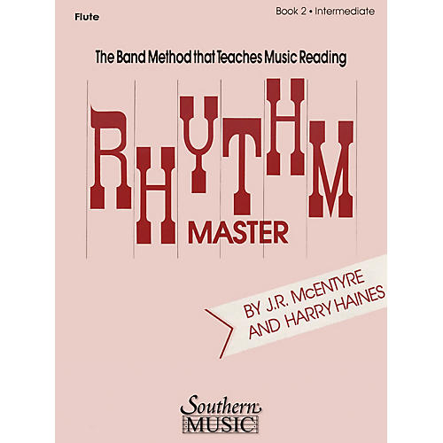 Southern Rhythm Master - Book 2 (Intermediate) (Baritone B.C.) Southern Music Series Composed by Harry Haines