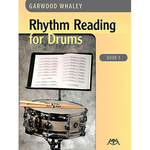 Rhythm Reading For Drums - Book 1