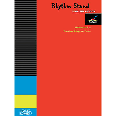 American Composers Forum Rhythm Stand (BandQuest Series Grade 3) Concert Band Level 3 Composed by Jennifer Higdon