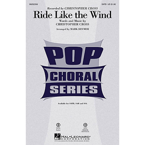 Hal Leonard Ride Like the Wind SSA by Christopher Cross Arranged by Mark Brymer