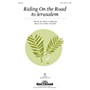 Shawnee Press Riding on the Road to Jerusalem 2PT TREBLE composed by Herb Frombach