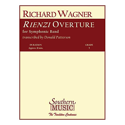 Southern Rienzi Overture (Band/Concert Band Music) Concert Band Level 5 Arranged by Don Patterson