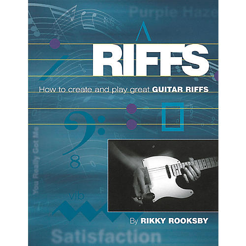 Riffs: How to Create and Play Great Guitar Riffs (Book/CD)