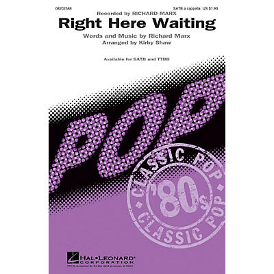 Hal Leonard Right Here Waiting SATB a cappella by Richard Marx arranged by Kirby Shaw
