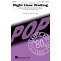 Hal Leonard Right Here Waiting SATB a cappella by Richard Marx arranged by Kirby Shaw