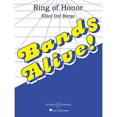 Boosey and Hawkes Ring of Honor (Full Score) Concert Band Composed by Elliot Del Borgo