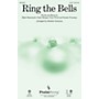 PraiseSong Ring the Bells SATB arranged by Heather Sorenson