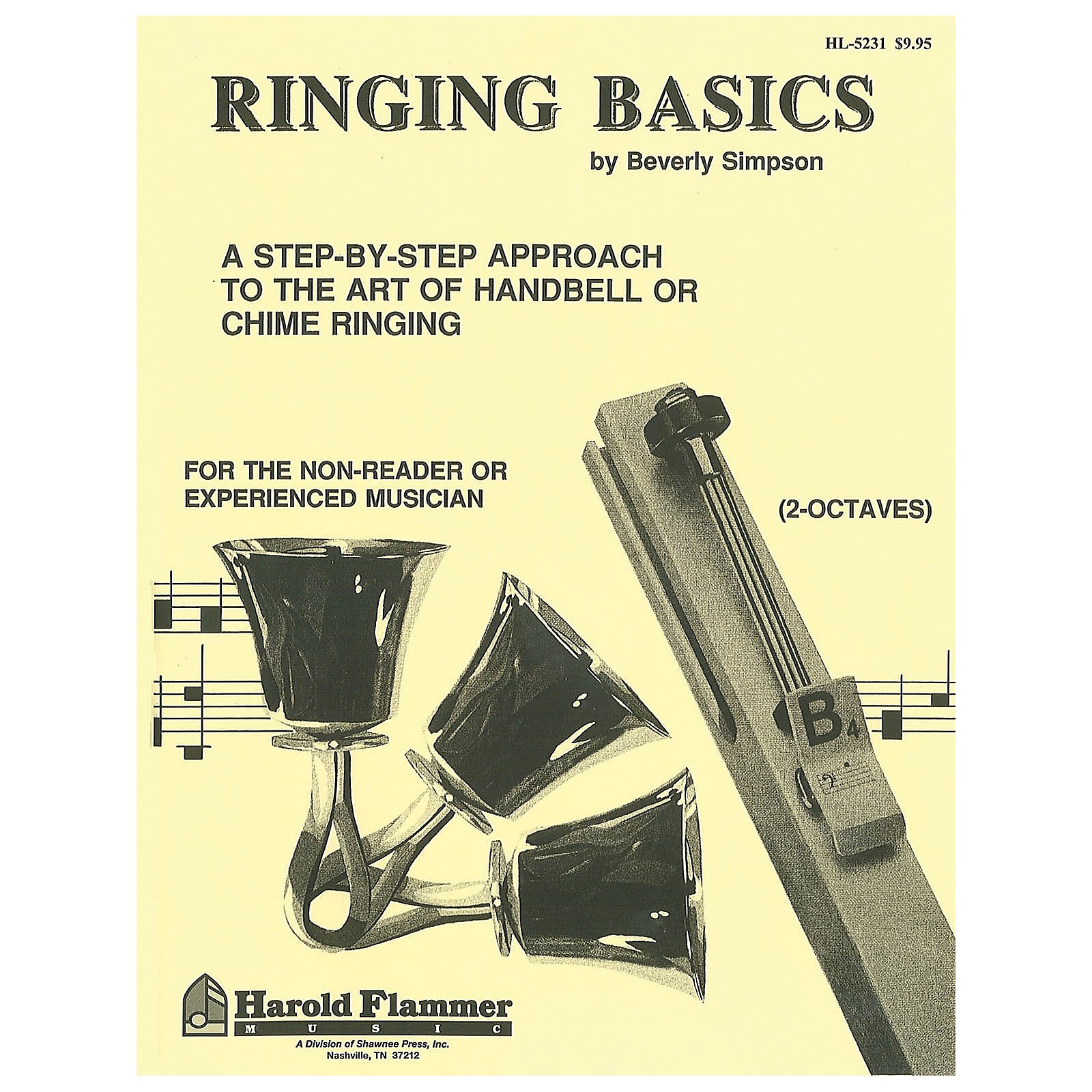 Hal Leonard Ringing Basics Handbell Method Book Vol. 1 1st Edition