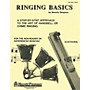 Hal Leonard Ringing Basics Handbell Method Book Vol. 1 - 1st Edition (for 2-Octave Handbells) Book