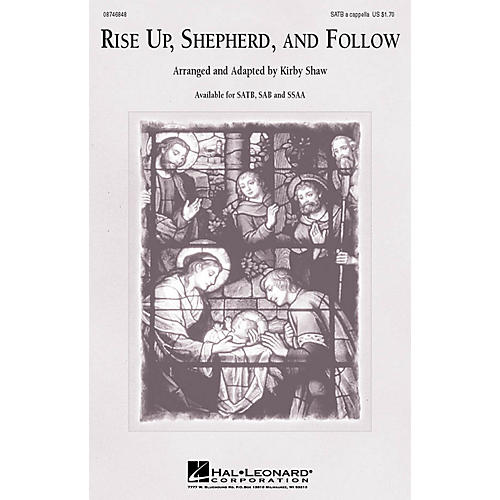 Hal Leonard Rise Up Shepherd and Follow SATB a cappella arranged by Kirby Shaw