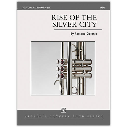 Rise of the Silver City Conductor Score 4.5 (Medium Difficult)