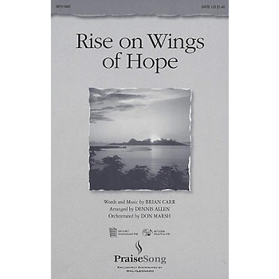 PraiseSong Rise on Wings of Hope SATB arranged by Dennis Allen