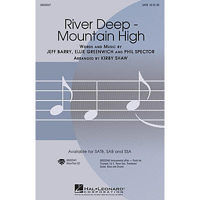 Hal Leonard River Deep - Mountain High SAB by Tina Turner Arranged by Kirby Shaw