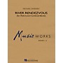 Hal Leonard River Rendezvous (for Multi-Level Combined Bands) Concert Band Level 3 Composed by Michael Sweeney