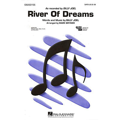Hal Leonard River of Dreams 2-Part by Billy Joel Arranged by Mark Brymer