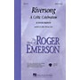 Hal Leonard Riversong (A Celtic Celebration) SATB composed by Roger Emerson