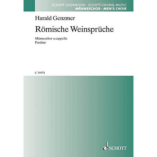 Schott Römische Weinsprüche TTBB Composed by Harald Genzmer