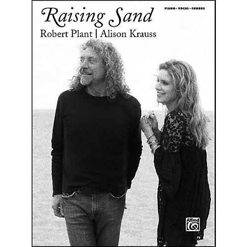 Robert Plant & Alison Krauss - Raising Sand Piano, Vocal, Guitar Songbook