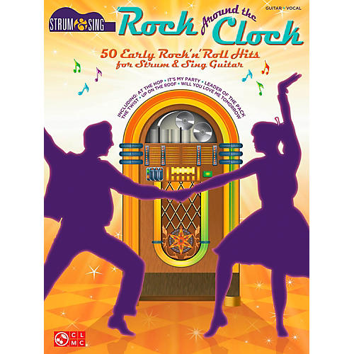 Cherry Lane Rock Around The Clock - 50 Early Rock 'N' Roll Hits from Strum & Sing Guitar Series