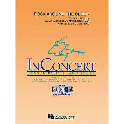 Hal Leonard Rock Around the Clock Concert Band Level 1 Arranged by Eric Osterling