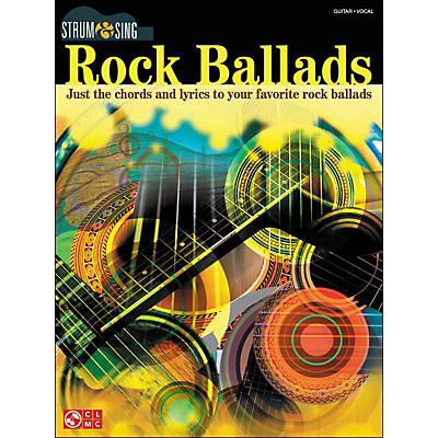 Cherry Lane Rock Ballads - Strum & Sing Series