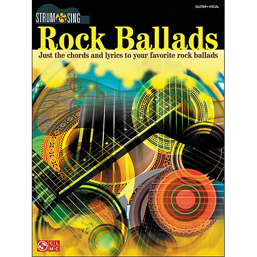 Cherry Lane Rock Ballads - Strum & Sing Series