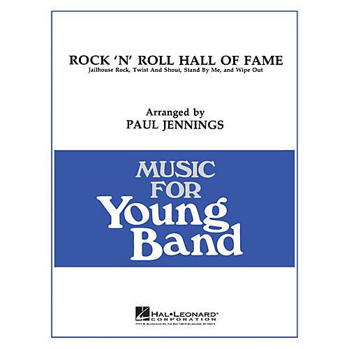 Rock 'N' Roll Hall of Fame - Young Concert Band Level 3 by Paul Jennings