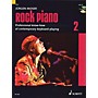 Schott Rock Piano - Volume 2 (Professional Know-How of Contemporary Keyboard-Playing) Schott Series