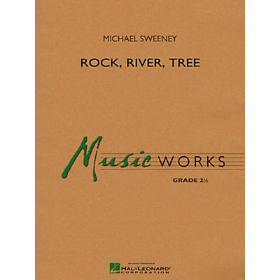 Hal Leonard Rock River Tree Concert Band Level 2