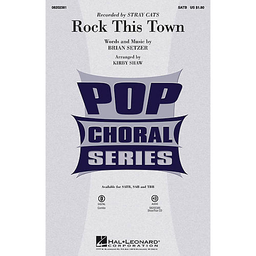 Hal Leonard Rock This Town SATB by Stray Cats arranged by Kirby Shaw