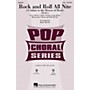 Hal Leonard Rock and Roll All Nite (A Salute to the Heroes of Rock) 2-Part by Various arranged by Mac Huff