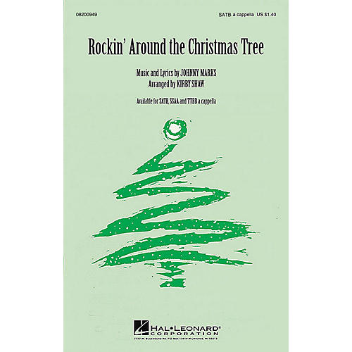 Hal Leonard Rockin' Around the Christmas Tree SATB a cappella arranged by Kirby Shaw