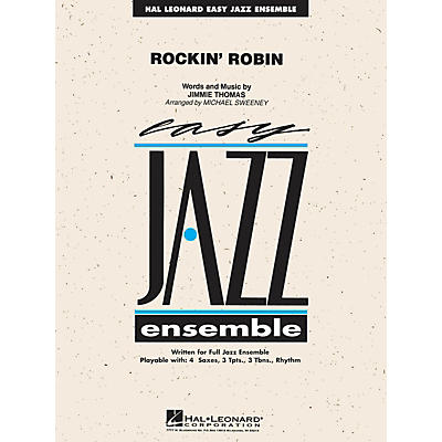 Hal Leonard Rockin' Robin Jazz Band Level 2 Arranged by Michael Sweeney