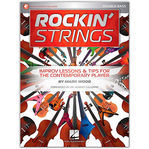 Rockin' Strings: Double Bass - Improv Lessons & Tips for the Contemporary Player Book/Audio Online