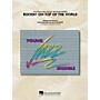 Hal Leonard Rockin' on Top of the World Jazz Band Level 3 by Steven Tyler Arranged by Roger Holmes