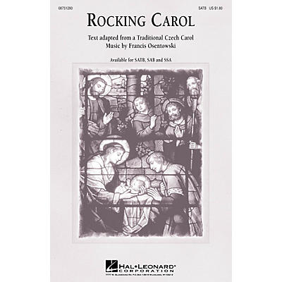 Hal Leonard Rocking Carol SSA Composed by Francis Osentowski