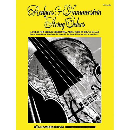 Hal Leonard Rodgers & Hammerstein - String Colors (Violoncello) Orchestra Series Arranged by Bruce Chase