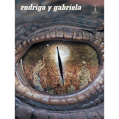 Wise Publications Rodrigo Y Gabriela Guitar Series Softcover Performed by Rodrigo y Gabriela