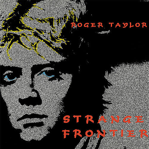 Roger Taylor - Strange Frontier