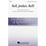 Hal Leonard Roll, Jordan, Roll! SATB DV A Cappella arranged by Rollo Dilworth