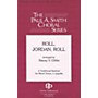 Gentry Publications Roll, Jordan, Roll (The Paul A. Smith Choral Series) SATB a cappella arranged by Stacey V. Gibbs