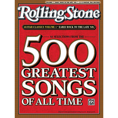 Alfred Rolling Stone 500 Greatest Songs Of All Time Guitar Classics Volume 1