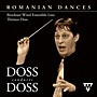 Hal Leonard Romanian Dances  2 Cd Doss Conducts Doss Concert Band